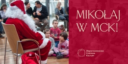 Mikołaj w MCK: w poszukiwaniu magii