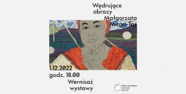 Invitation to the opening of an exhibition featuring the printmaking of Małgorzata Mirga-Tas.